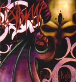 Enslaved by Nightmares